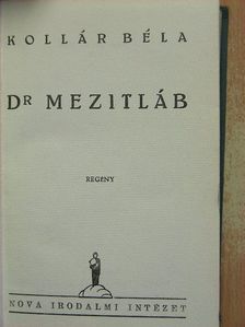 Kollár Béla - Dr Mezitláb [antikvár]