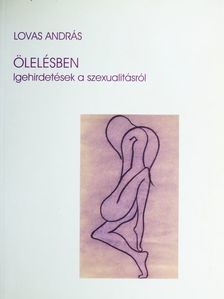 Lovas András - Ölelésben [antikvár]