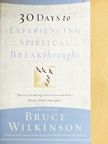 Charles R. Swindoll - 30 Days to Experiencing Spiritual Breakthroughs [antikvár]