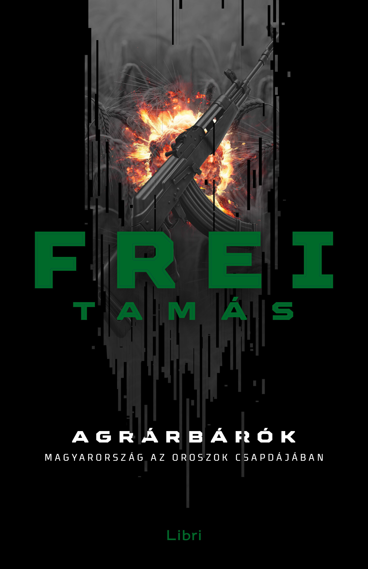 Frei Tamás - Agrárbárók [szépséghibás]