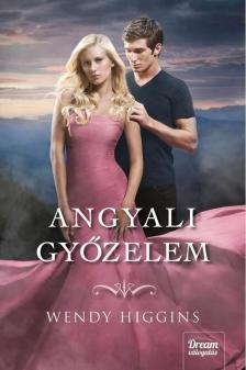 Wendy Higgins - Angyali győzelem [antikvár]