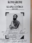 Csikány Tamás - Komárom és Klapka György 1848/49-ben [antikvár]