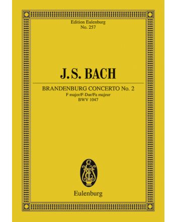 J. S. Bach - BRANDENBURG CONCERTO NO.2 F-DUR BWV 1047 TASCHENPARTITUR