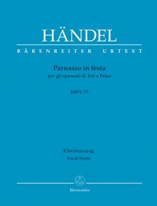 HAENDEL - PARNASSO IN FESTA PER GLI SPNSALI DI TETI E PELEO HWV 73 KLAVIERAUSZUG
