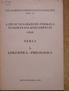 Hajnády Zoltán - A Pécsi Tanárképző Főiskola tudományos közleményei 1969 [antikvár]