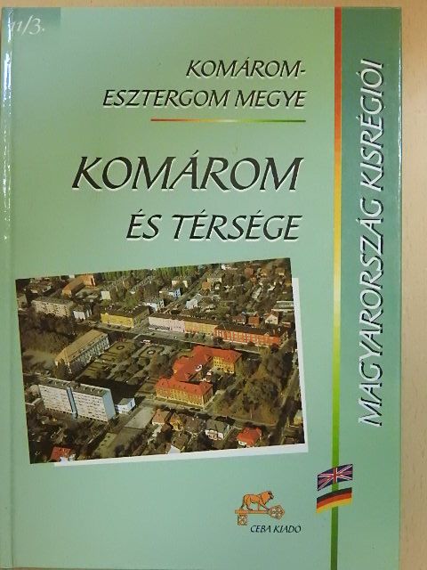 Számadó Emese - Komárom-Esztergom megye - Komárom és térsége [antikvár]