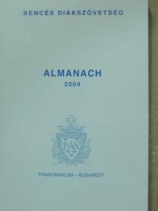 Ady Endre - Bencés Diákszövetség Almanach 2004 [antikvár]