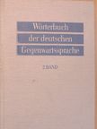 E. Dückert - Wörterbuch der deutschen Gegenwartssprache 2. [antikvár]