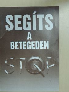Segíts a betegeden [antikvár]