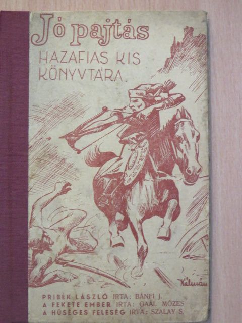 Bánfi János - A fekete ember/Pribék László/A hűséges feleség [antikvár]