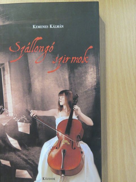 Kemenes Kálmán - Szállongó szirmok (dedikált példány) [antikvár]
