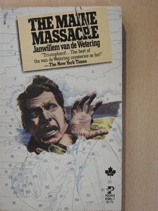 Janwillem van de Wetering - The Maine Massacre [antikvár]