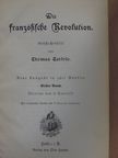 Thomas Carlyle - Die Französische Revolution I-II. (gótbetűs) [antikvár]