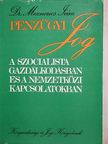 Dr. Meznerics Iván - Pénzügyi jog a szocialista gazdálkodásban és a nemzetközi kapcsolatokban [antikvár]
