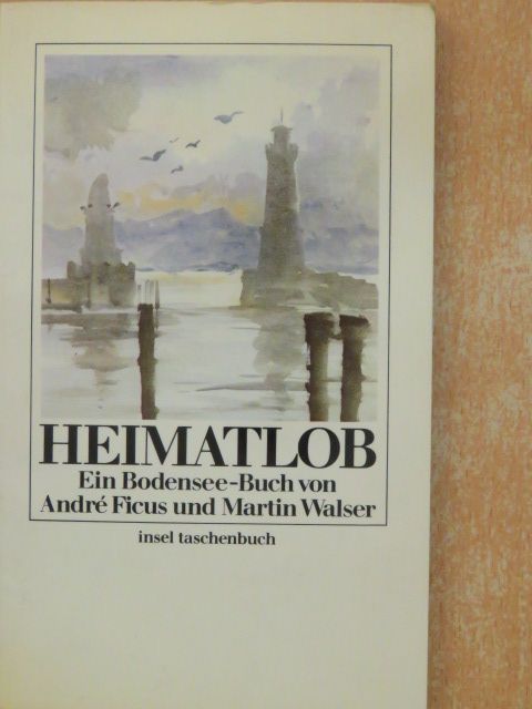 André Ficus - Heimatlob [antikvár]
