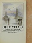André Ficus - Heimatlob [antikvár]