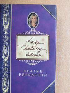 Elaine Feinstein - Lady Chatterley vallomása [antikvár]