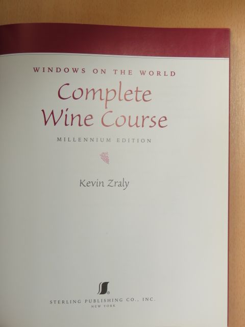 Kevin Zraly - Complete Wine Course [antikvár]