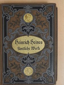 Heinrich Heine - Heinrich Heines sämtliche Werke 1. (gótbetűs) [antikvár]