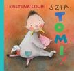 Kristiina Louhi - Szia Tomi! [antikvár]