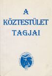Tolnai Márton - A köztestület tagjai [antikvár]