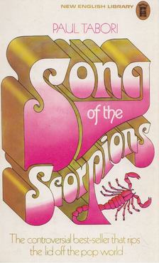 Paul Tabori - Song of the Scorpions [antikvár]