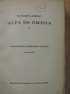 Ravasz László - Alfa és Ómega I. [antikvár]