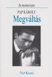 Csűrös Miklós (szerk.) - Megváltás [antikvár]