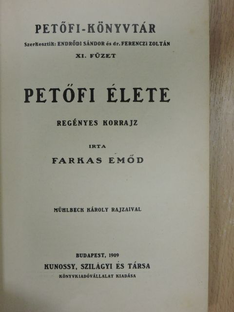 Egressy Ákos - Petőfi élete/Petőfi Sándor életéből [antikvár]