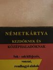 Németkártya - Kezdőknek és középhaladóknak [antikvár]