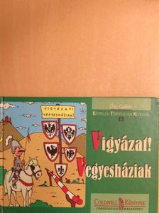 Ősz Gábor - Vigyázat! Vegyesháziak! [antikvár]