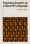 Harold B. Allen - Teaching English as a Second Language [antikvár]
