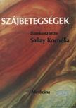 Sallay Kornélia - Szájbetegségek [antikvár]