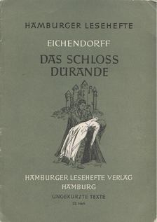 Joseph Von Eichendorff - Das Schloss Dürande [antikvár]