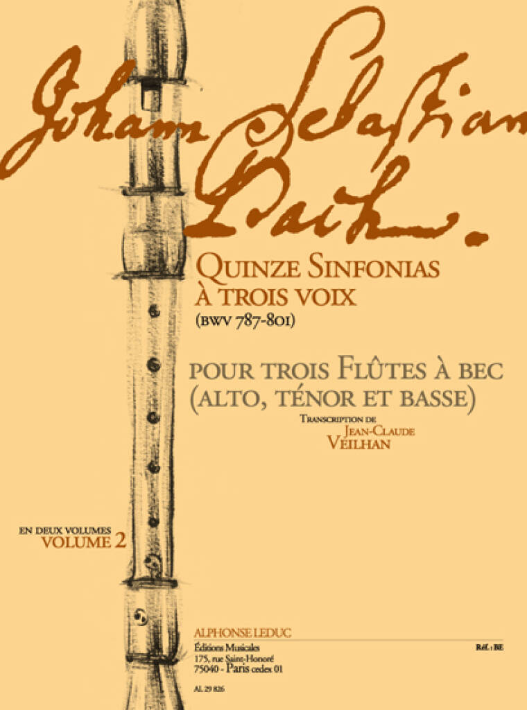 J. S. Bach - QUINZE SINFONIAS A TROIS VOIX (BWV 787-801) POUR TROIS FLUTES A BEC VOL.2