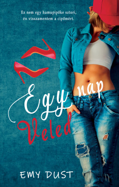 Emy Dust - Egy nap Veled [eKönyv: epub, mobi]