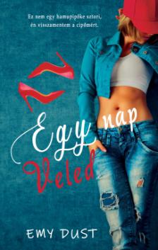 Emy Dust - Egy nap Veled [eKönyv: epub, mobi]