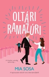 Mia Sosa - Oltári ramazúri [eKönyv: epub, mobi]