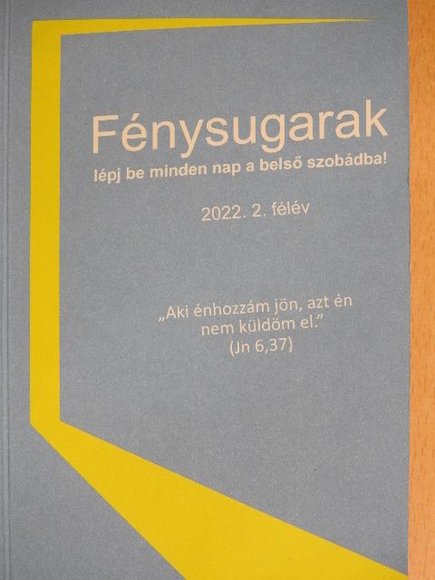 Csomay Árpád - Fénysugarak 2022. 2. félév [antikvár]