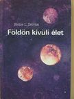 Fodor L. István - Földön kívüli élet [antikvár]