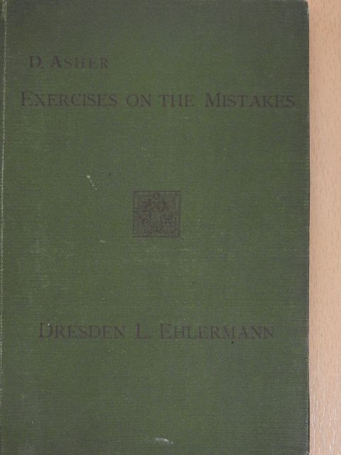 D. Asher - Exercises on the habitual mistakes of germans in english conversation [antikvár]