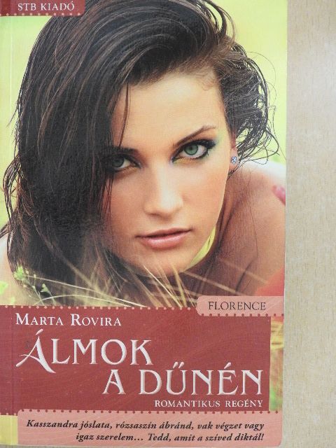 Marta Rovira - Álmok a dűnén [antikvár]