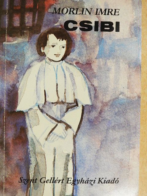 Morlin Imre - Csibi [antikvár]