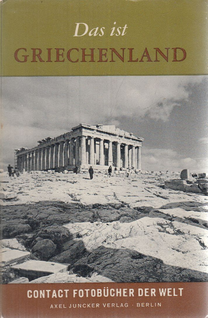 Doolaard, A. den - Das ist Griechenland [antikvár]