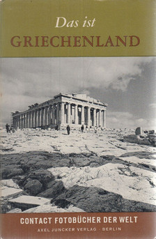 Doolaard, A. den - Das ist Griechenland [antikvár]