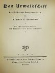 Richard A. Bermann - Das Urwaldschiff (gótbetűs) [antikvár]