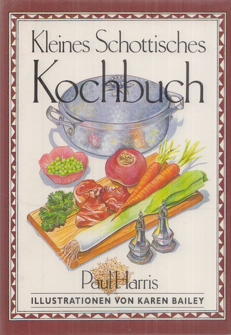 HARRIS, PAUL - Kleines schottisches Kochbuch [antikvár]