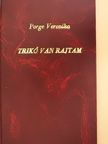 Pörge Veronika - Trikó van rajtam (dedikált példány) [antikvár]