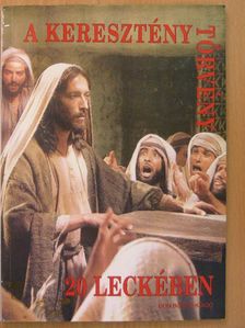 Teresio Bosco - A keresztény törvény 20 leckében [antikvár]