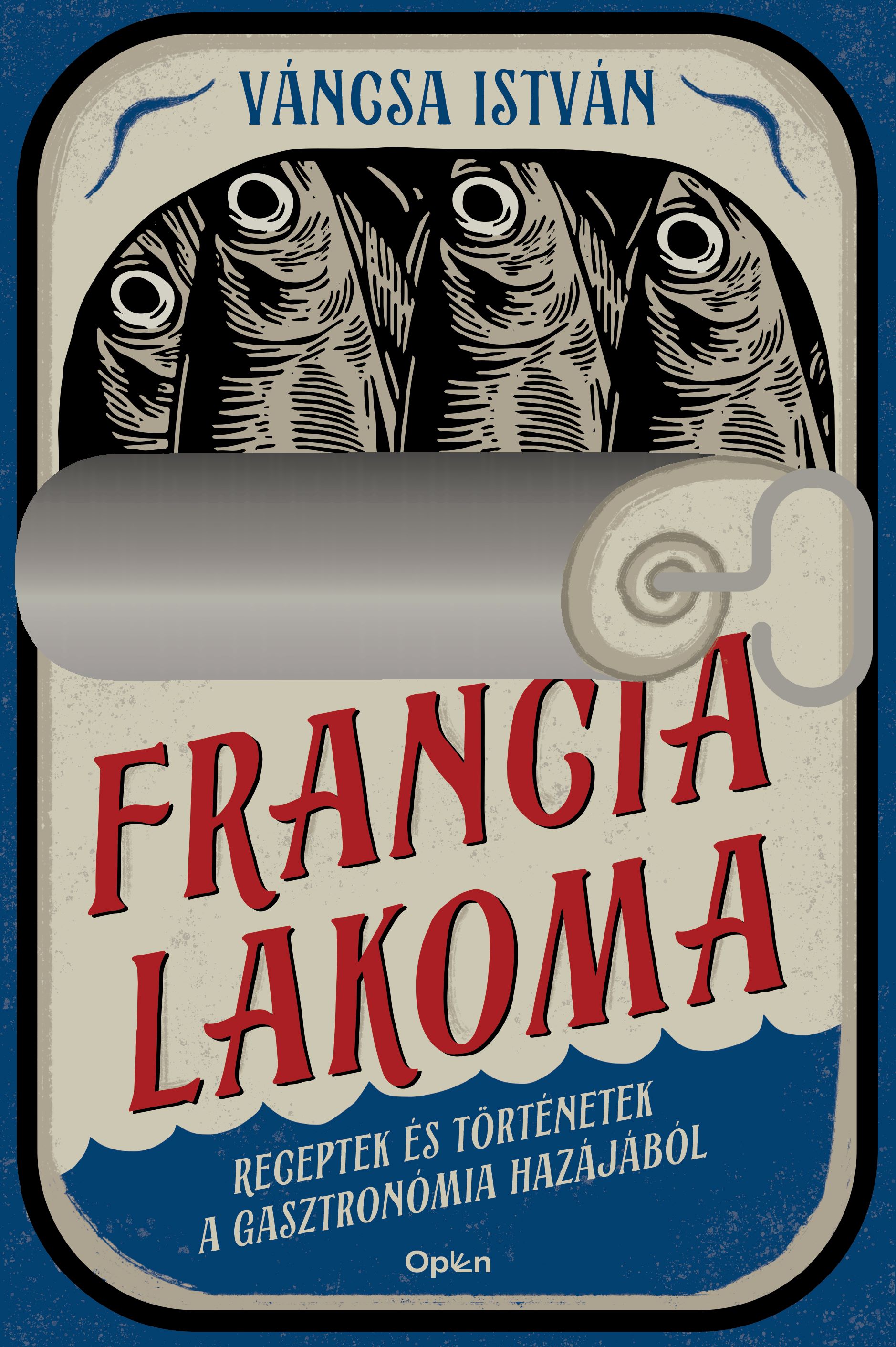 Váncsa István - Francia lakoma
